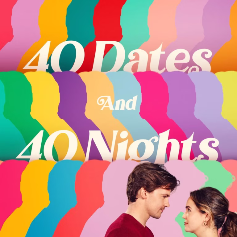 40 dates and 40 nights